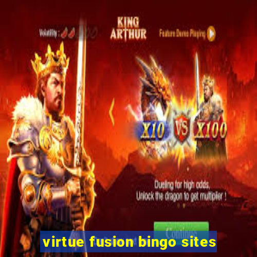 virtue fusion bingo sites